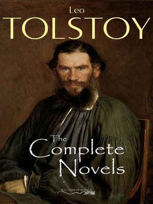 cover image of The Complete Novels of Leo Tolstoy